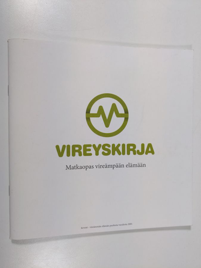 Vireyskirja : Matkaopas vireämpään elämään