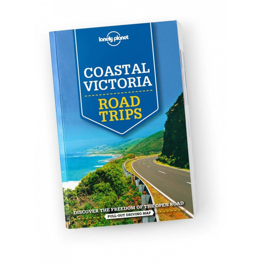 Lonely Planet Coastal Victoria Road Trips