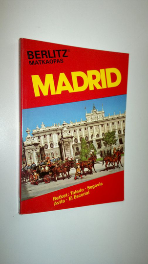 Editions Berlitz (toim.) : Madrid