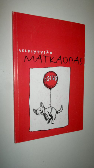 Bosse Österberg (kuvitus) : Selviytyjän matkaopas