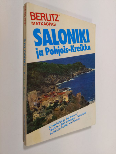 Editions Berlitz (toim.) : Saloniki ja Pohjois-Kreikka