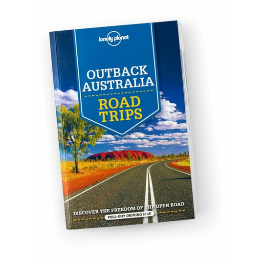 Lonely Planet Outback Australia Road Trips