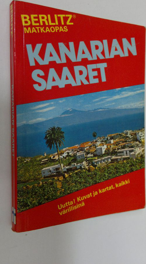 Editions Berlitz (toim.) : Kanarian saaret