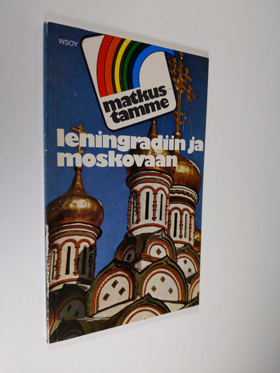 Fritz Gancz (toim.) : Matkustamme Leningradiin ja Moskovaan : pieni matkaopas