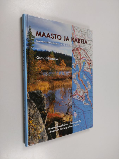 Osmo Niemelä : Maasto ja kartta : kartanvalmistajan ja kartankäyttäjän käsikirja