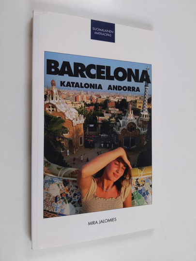Mira Jalomies : Barcelona