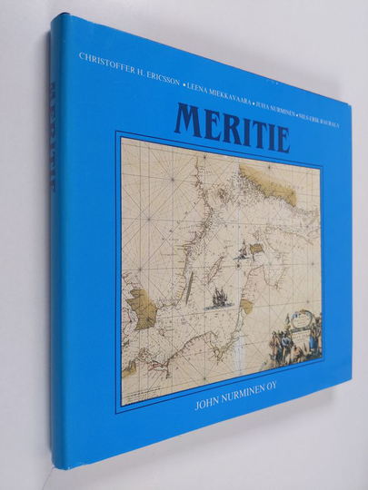 Christoffer H. Ericsson : Meritie : merikartta 1500-luvulta nykypäivään
