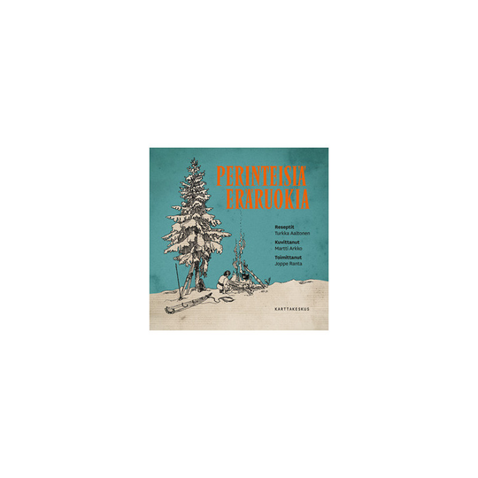 Karttakeskus Perinteisiä eräruokia