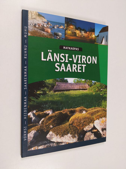 Urve Kirss : Länsi-Viron saaret : matkaopas