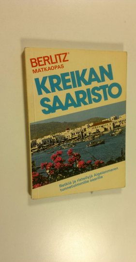 Editions Berlitz (toim.) : Kreikan saaristo