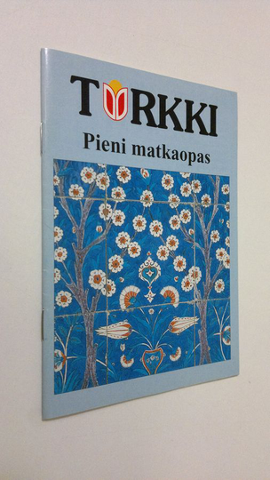 Turkki : pieni matkaopas