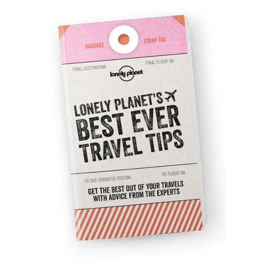 Lonely Planet Best ever travel tips