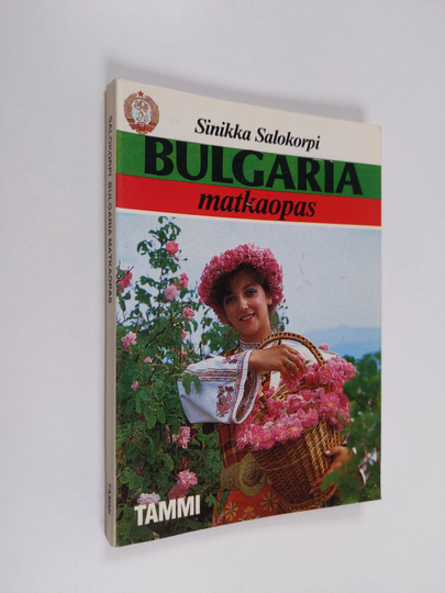Sinikka Salokorpi : Bulgaria : matkaopas