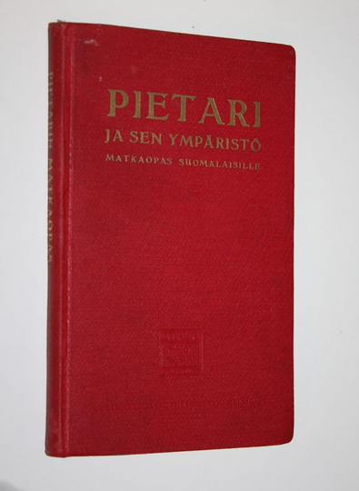 V. K. Trast : Pietari ja sen ympäristö : matkaopas suomalaisille