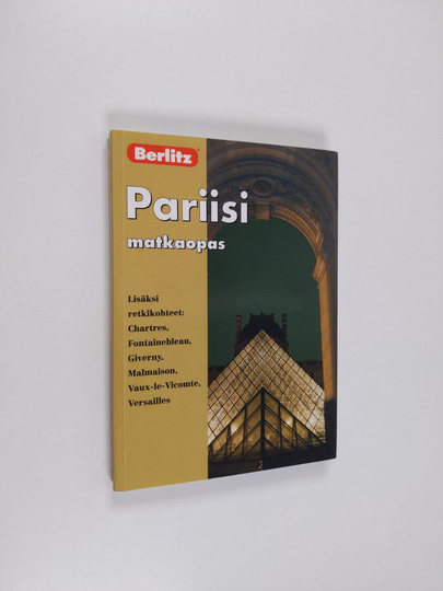Martin Gostelow : Pariisi - matkaopas
