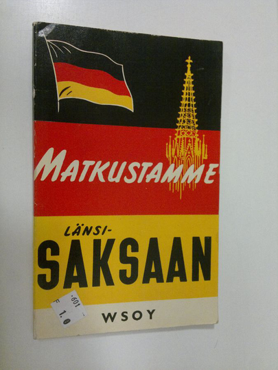 Ib ym. Withen (toim.) : Matkustamme Länsi-Saksaan : pieni matkaopas