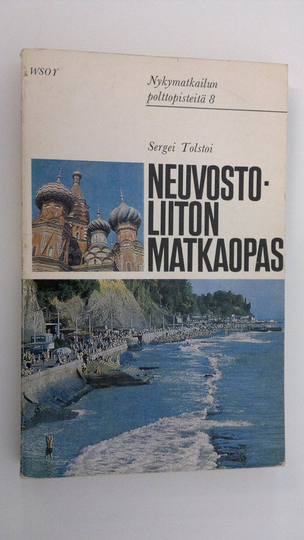 Sergei Tolstoi : Neuvostoliiton matkaopas