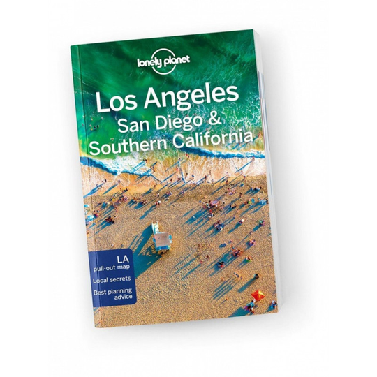Lonely Planet Los Angeles, San Diego & Southern California