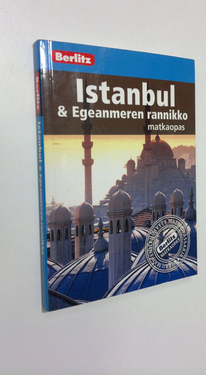 Neil Wilson : Istanbul & Egeanmeren rannikko : matkaopas