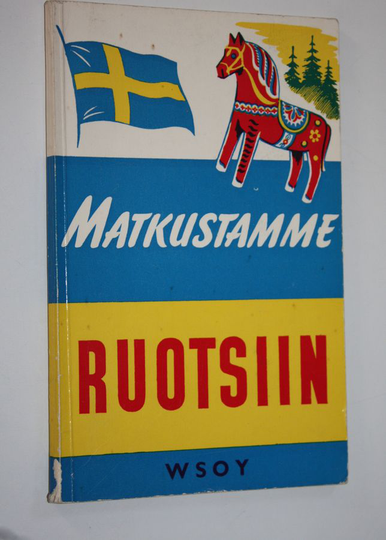 Ib Withen : Matkustamme Ruotsiin : pieni matkaopas